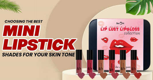 Mini Lipstick Shades for Your Skin Tone