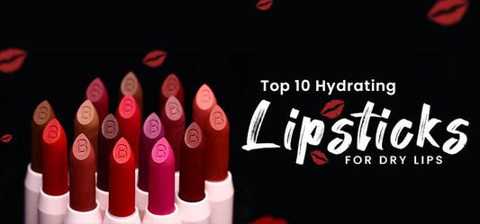 Hydrating Lipsticks for Dry Lips