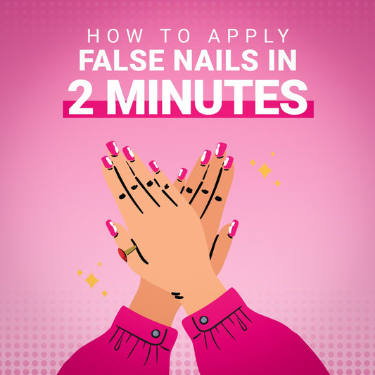 How To Apply False nails In 2 Minutes