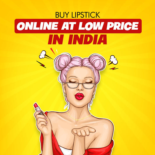 BUY LIPSTICK ONLINE AT LOW PRICE IN INDIA